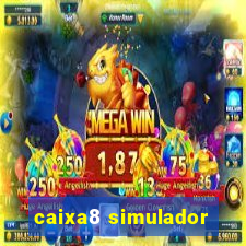 caixa8 simulador